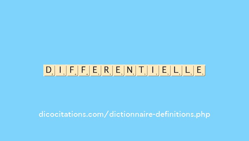 differentielle differentielle