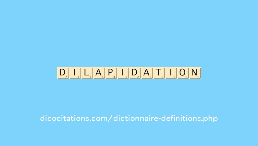 dilapidation