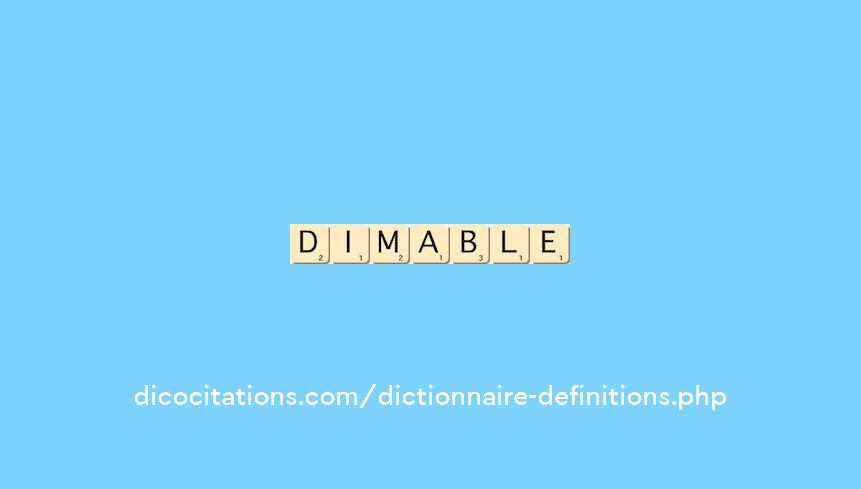 dimable