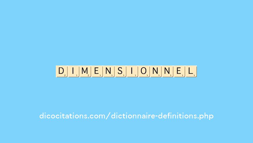 dimensionnel dimensionnel