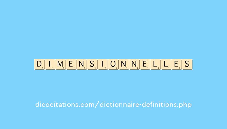 dimensionnelles dimensionnelles