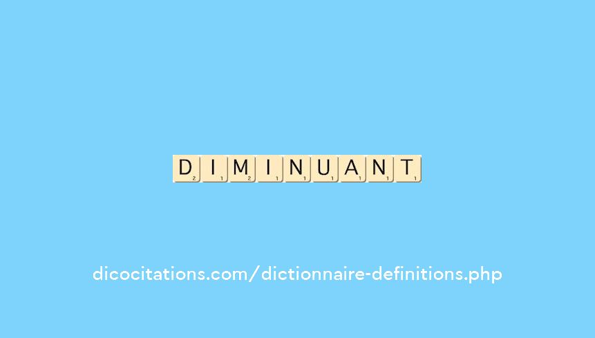 diminuant