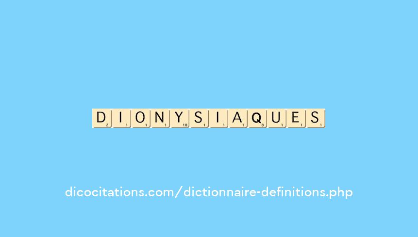 dionysiaques dionysiaques