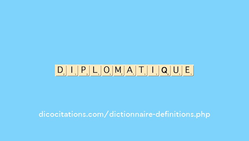 diplomatique diplomatique