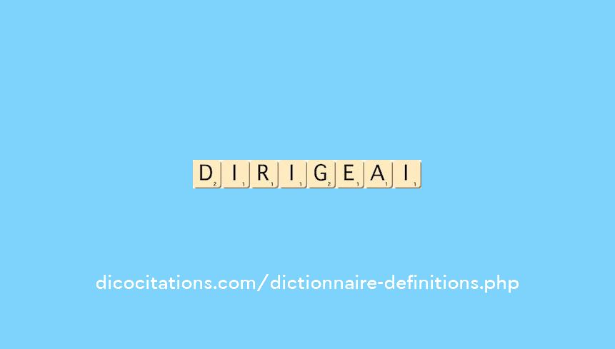 dirigeai