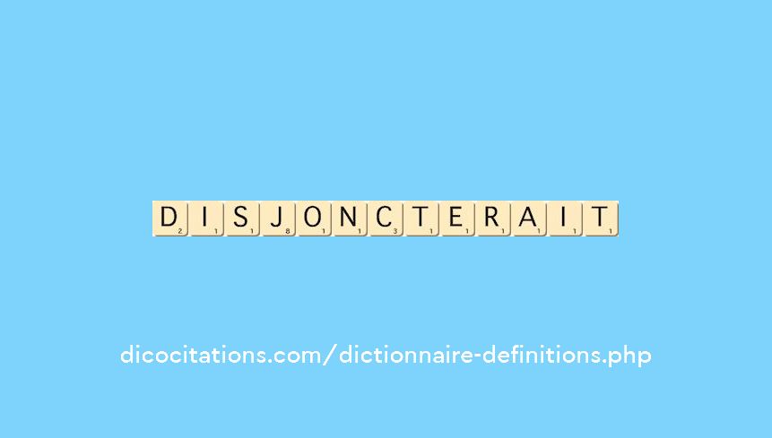 disjoncterait disjoncterait