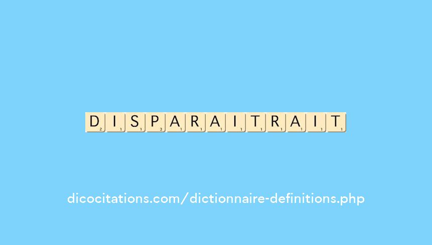 disparaitrait disparaitrait