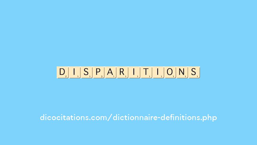 disparitions