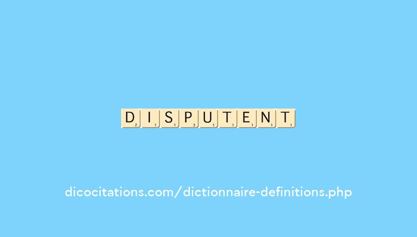 disputent disputent