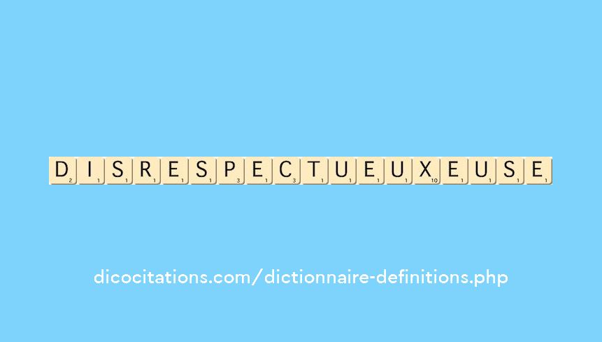 disrespectueux--euse