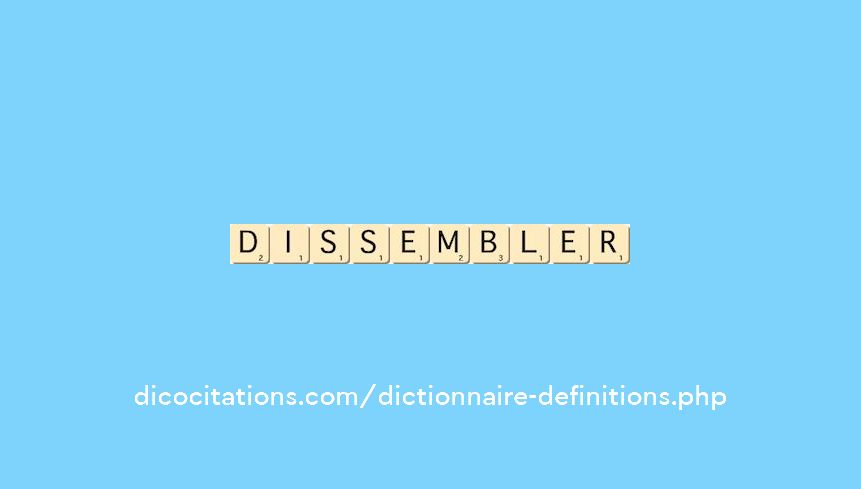 dissembler