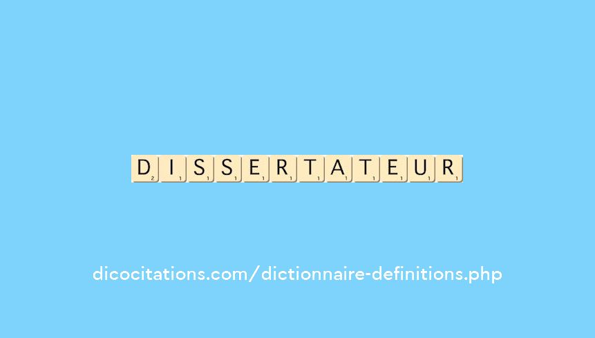 dissertateur