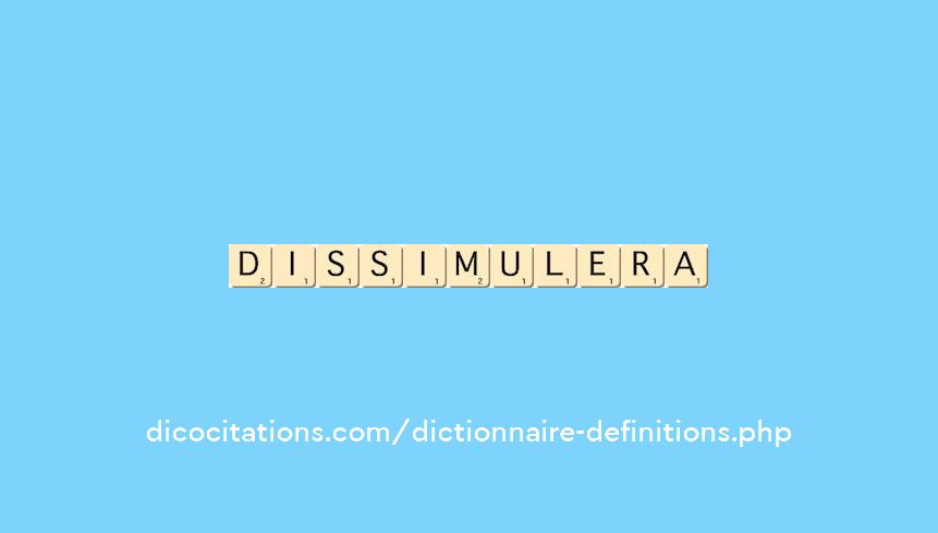 dissimulera dissimulera