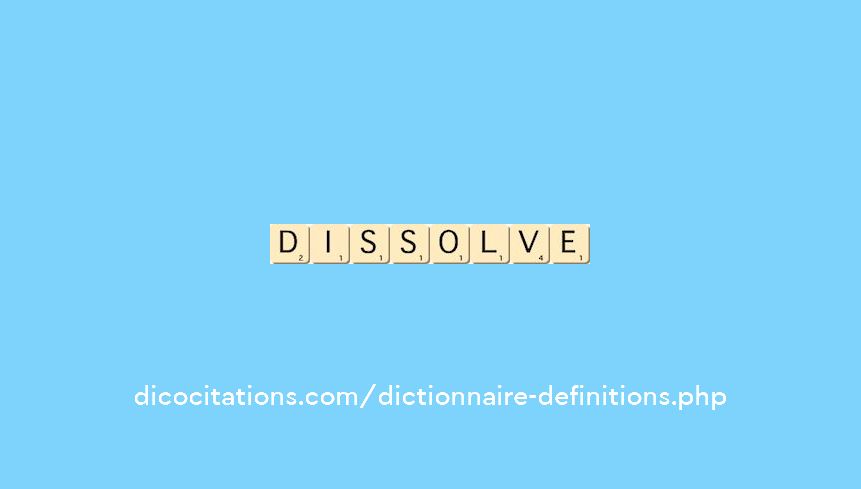 dissolve dissolve