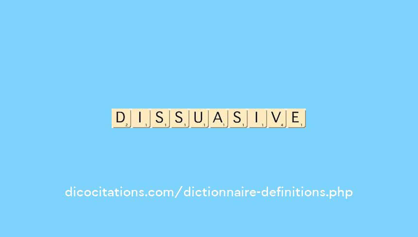 dissuasive dissuasive