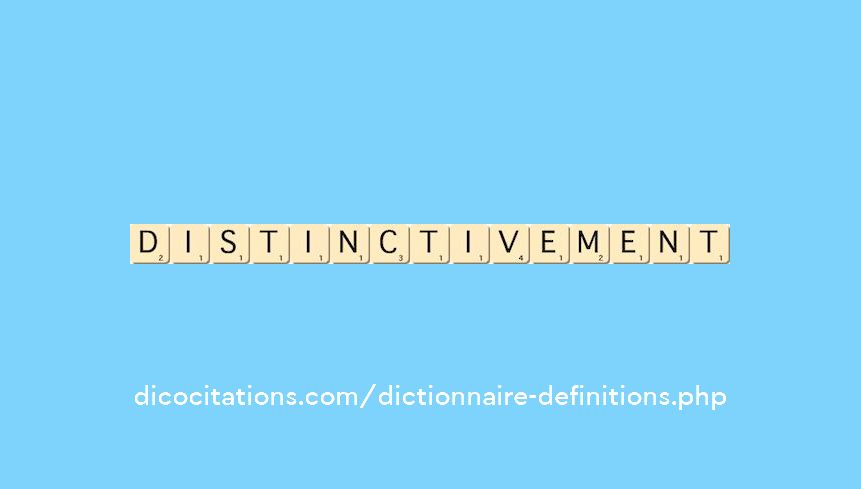 distinctivement