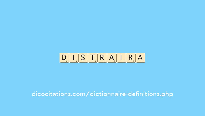 distraira distraira