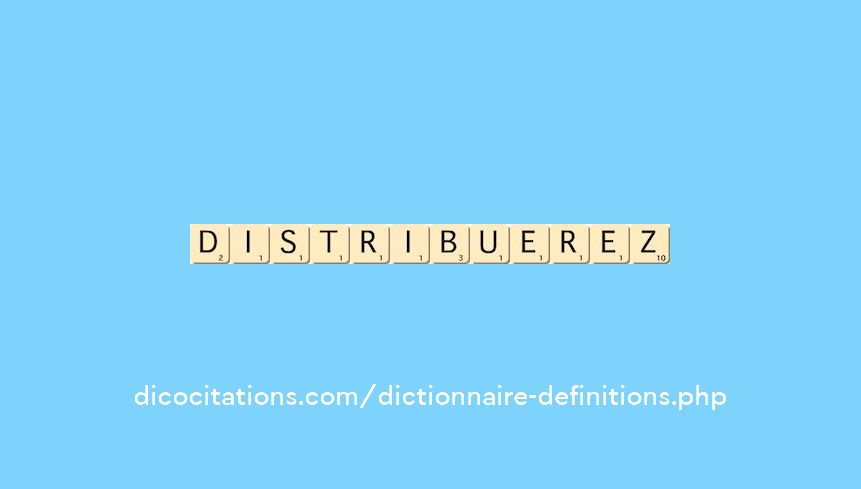 distribuerez distribuerez