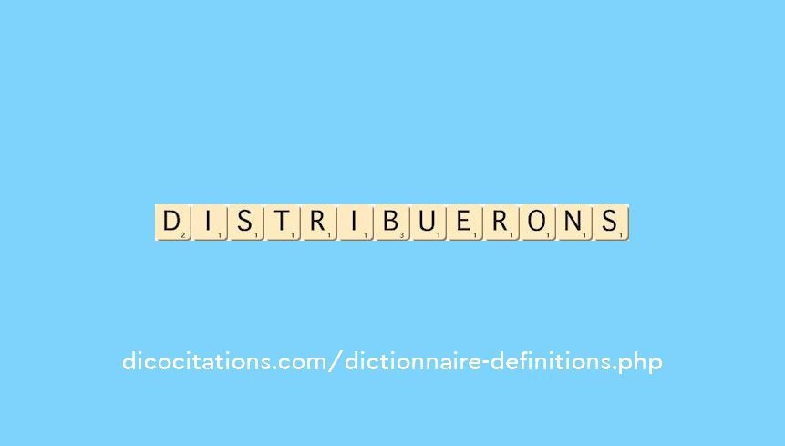distribuerons distribuerons