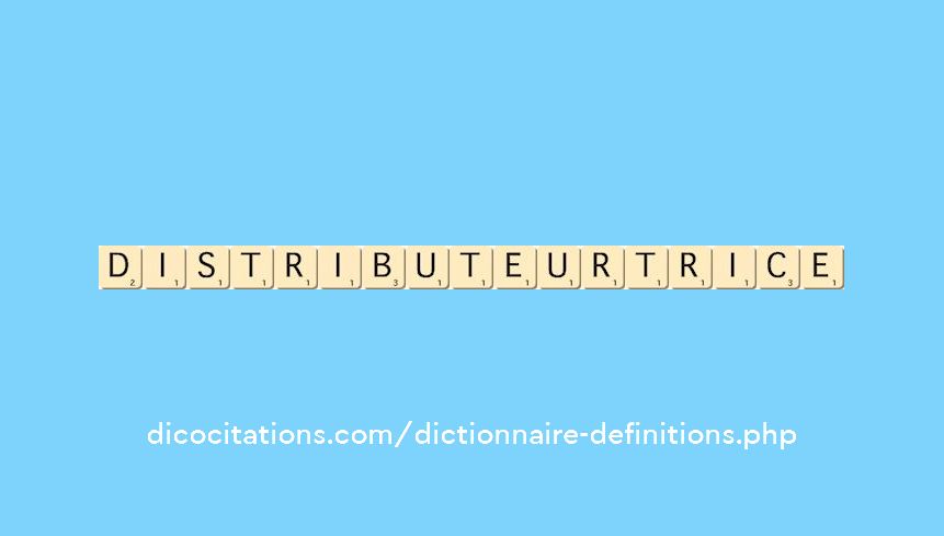 distributeur--trice