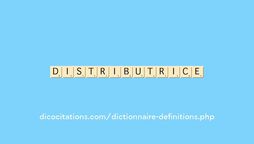 distributrice distributrice