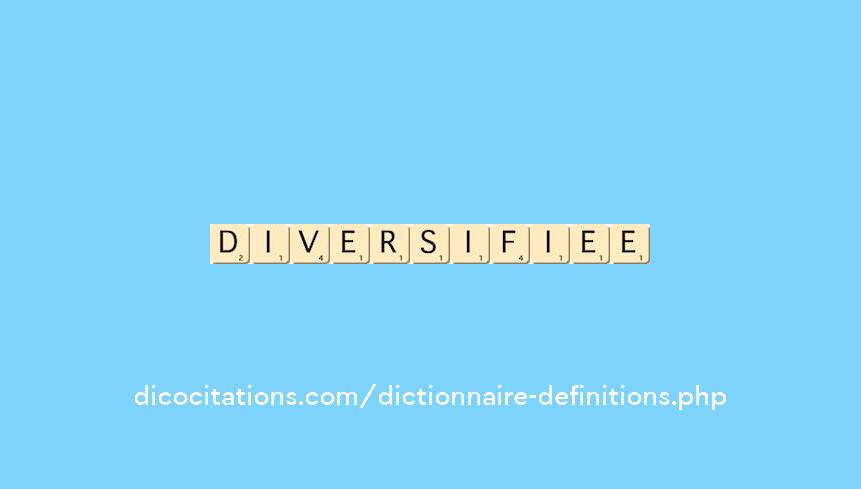 diversifiee diversifiee