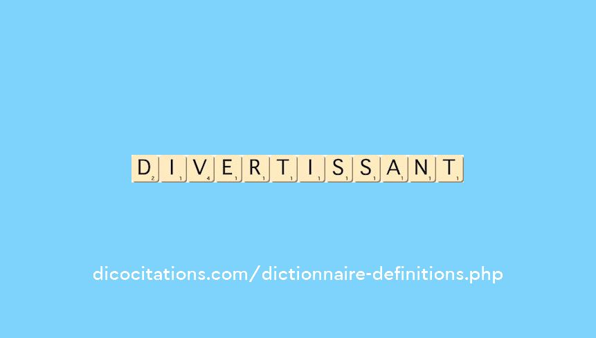 divertissant divertissant