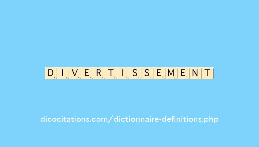divertissement divertissement