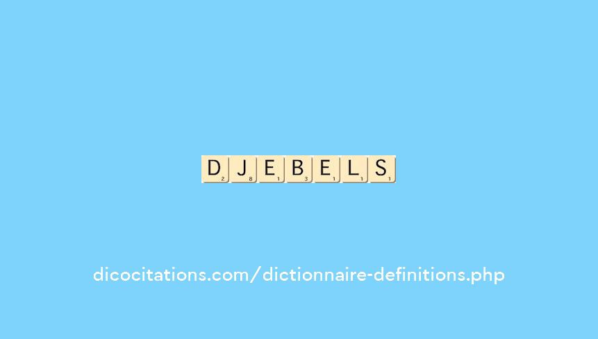 djebels djebels