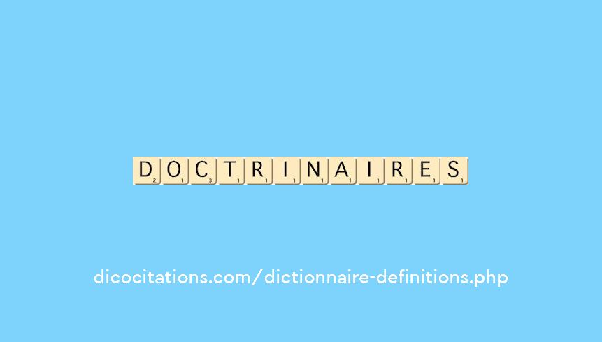 doctrinaires doctrinaires