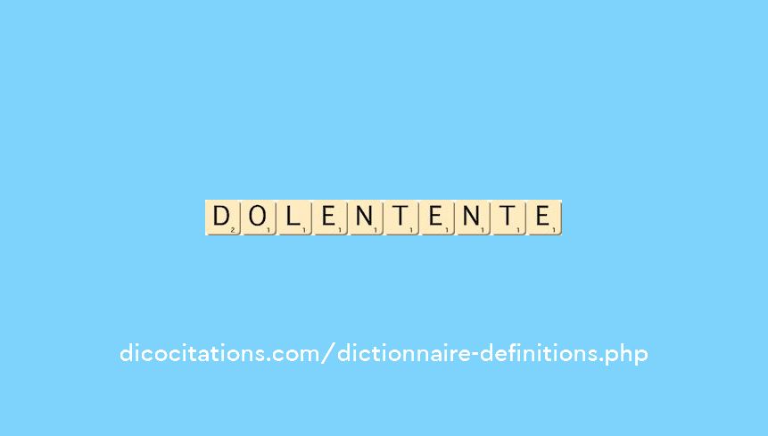 dolent--ente