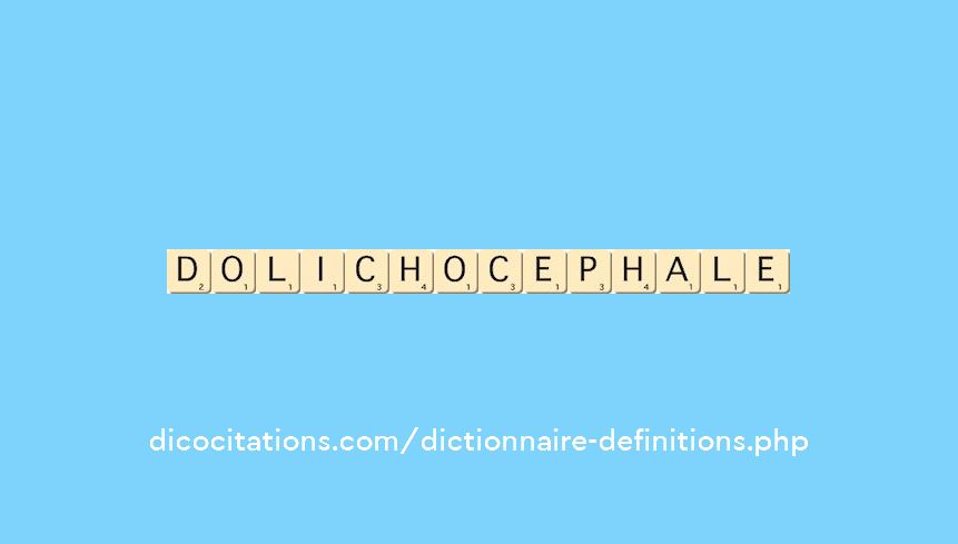 dolichocephale