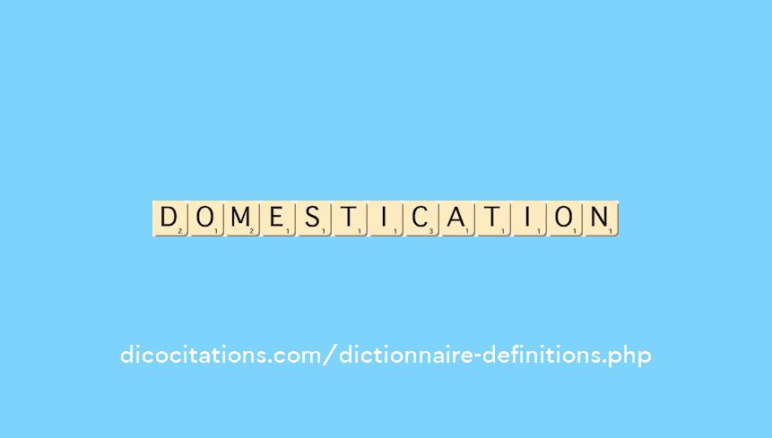 domestication