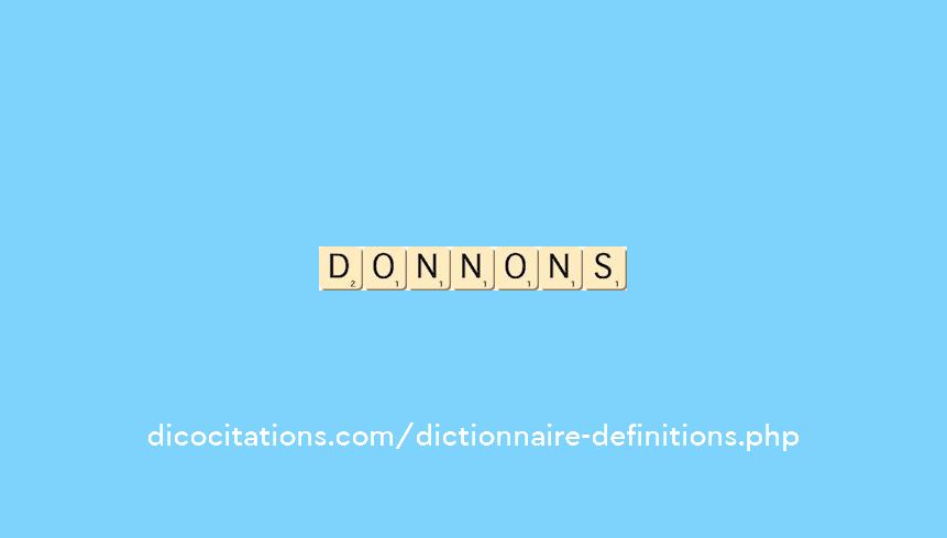donnons donnons