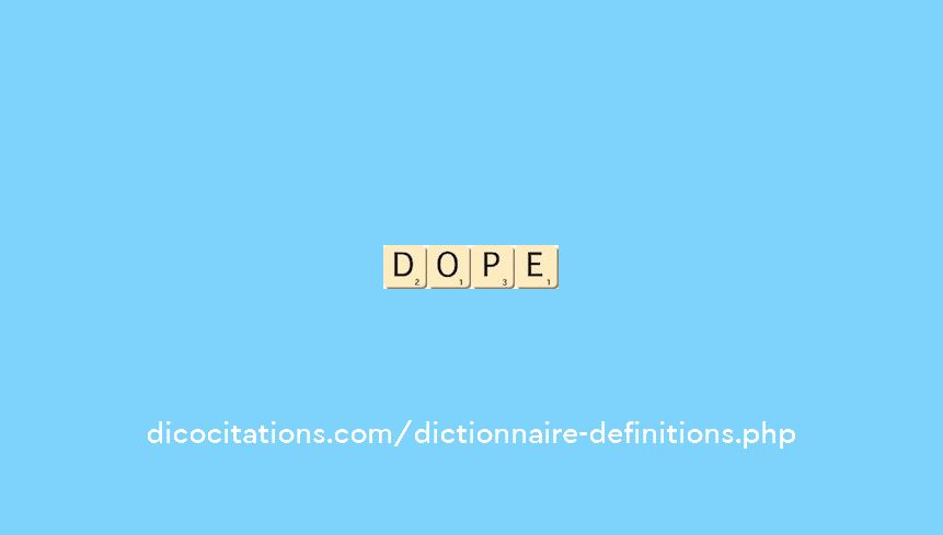 dope dope