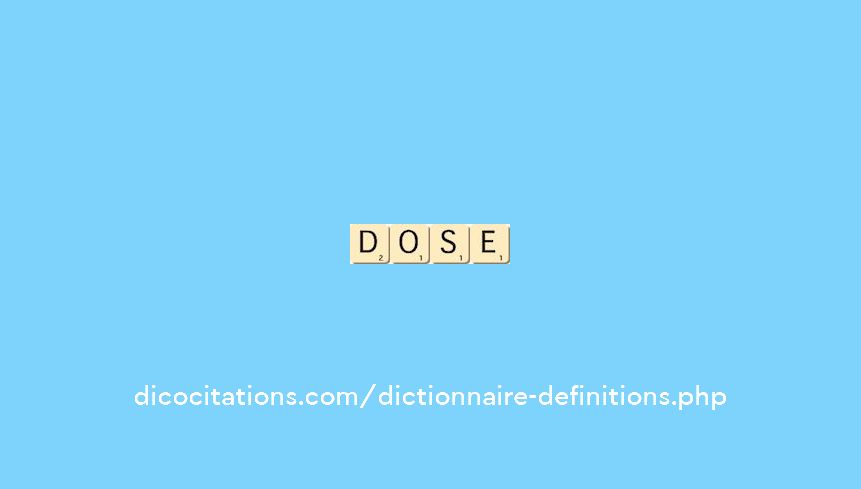 dose