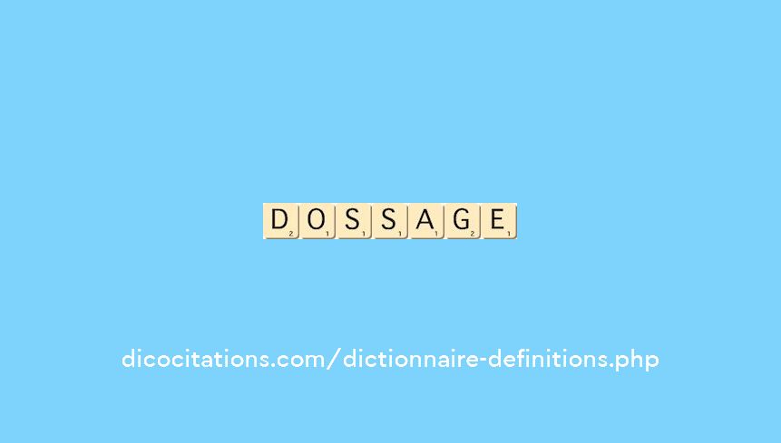 dossage