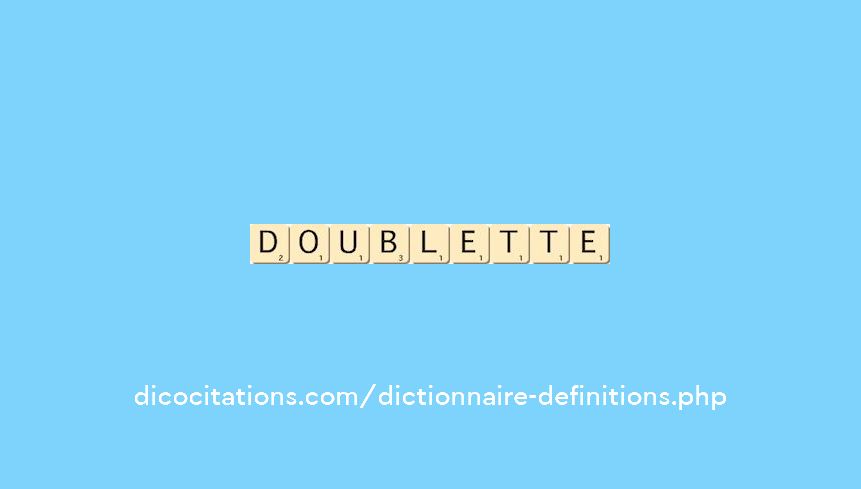 doublette doublette