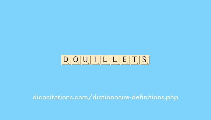 douillets douillets