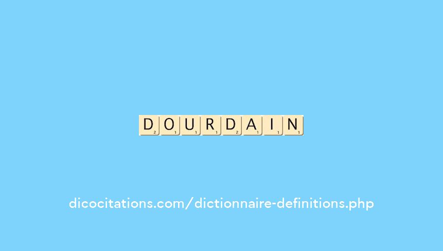 dourdain