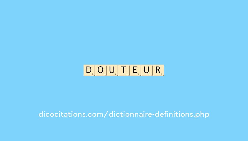 douteur