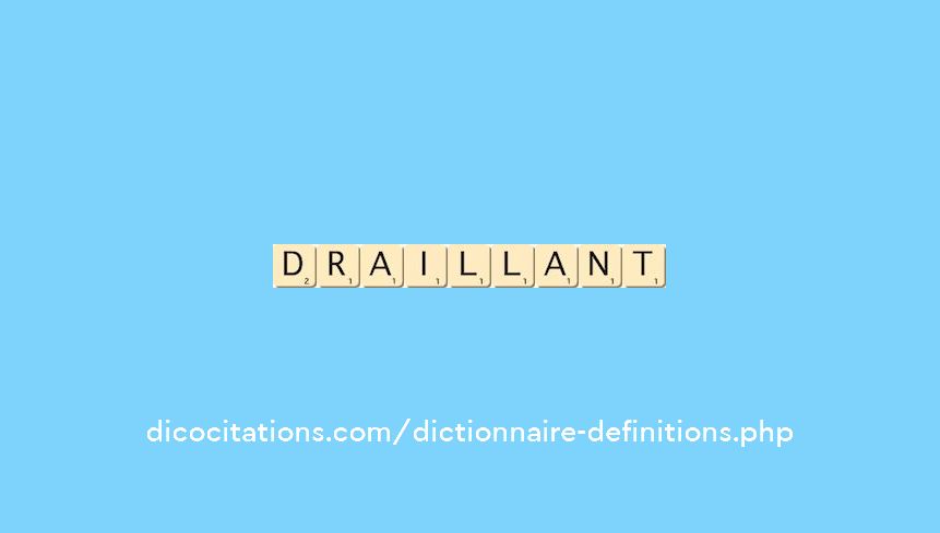 draillant