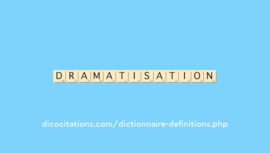 dramatisation