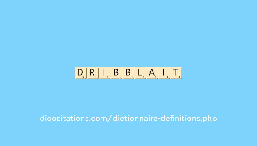 dribblait dribblait