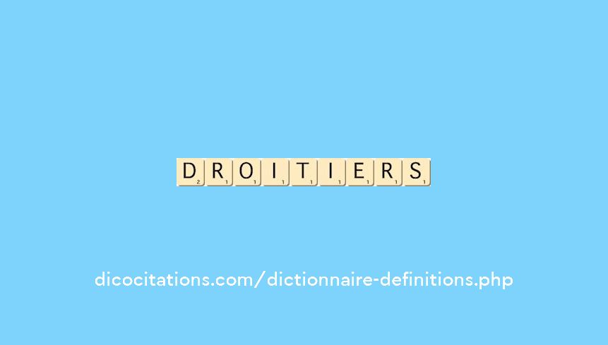 droitiers droitiers