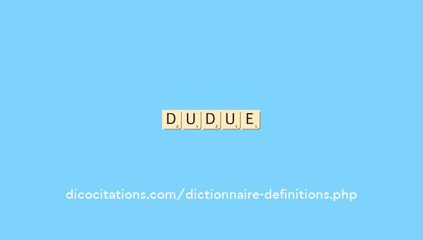 du--due