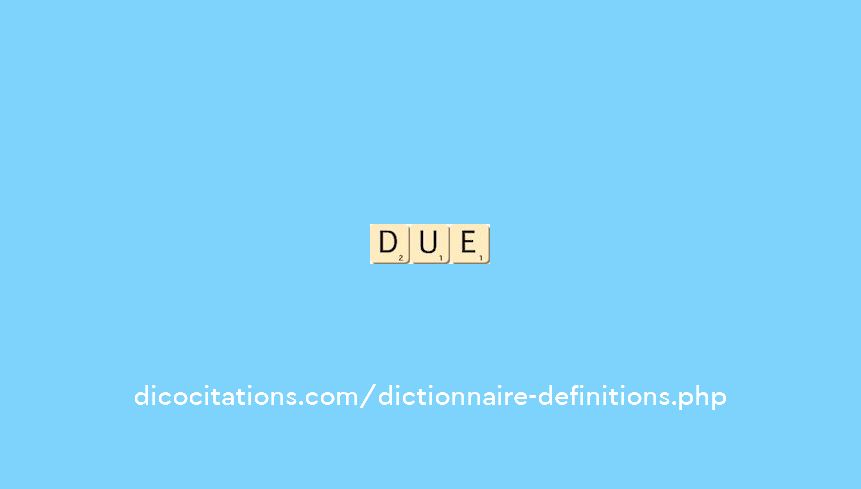 due