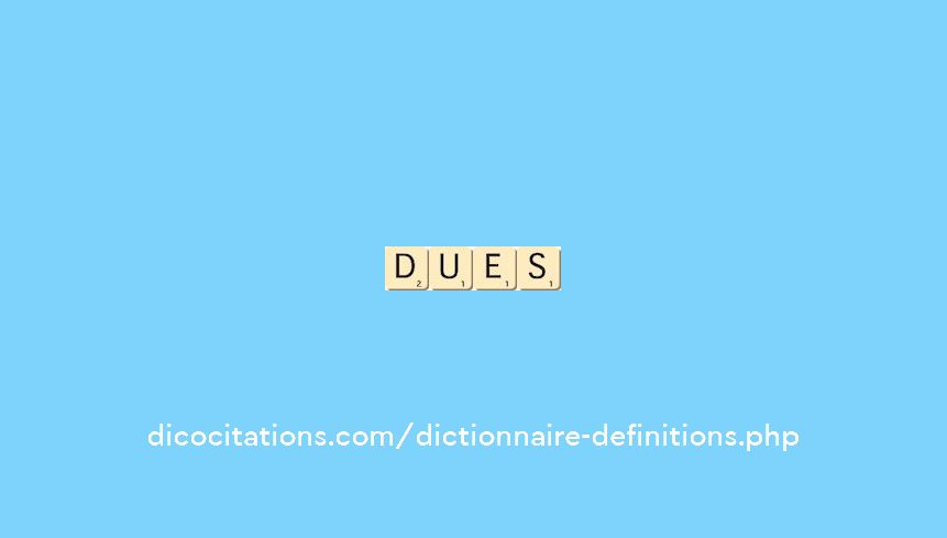 dues