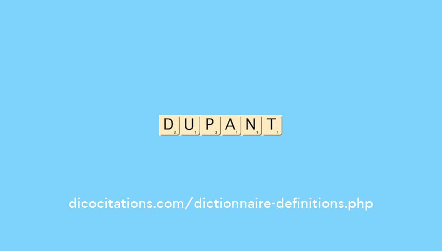dupant dupant
