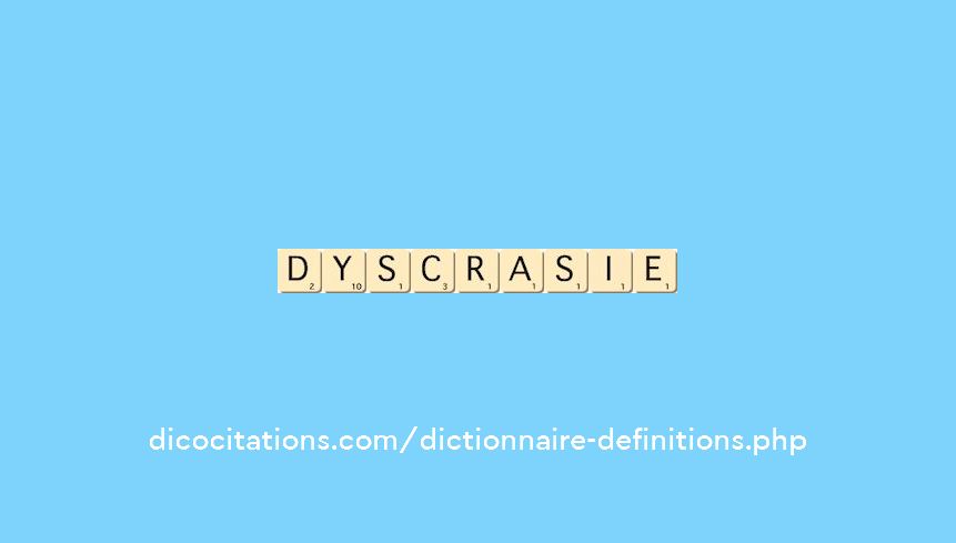 dyscrasie